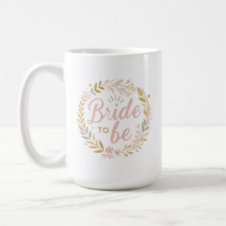 Bride to Be Mug Gift, Perfect Bride to Be Gift