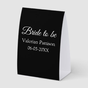 Bride to be name date black white bridal shower we paper table tent