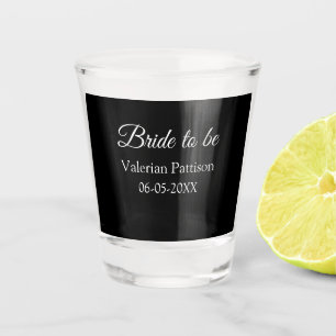 Bride to be name date black white bridal shower we shot glass