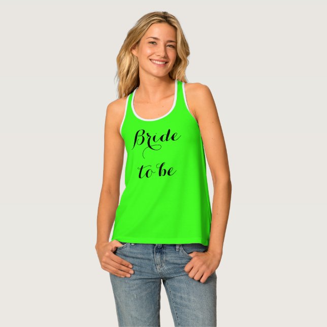 Bride To Be Neon Green Bright Bridal Party Stylish Tank Top (Front Full)