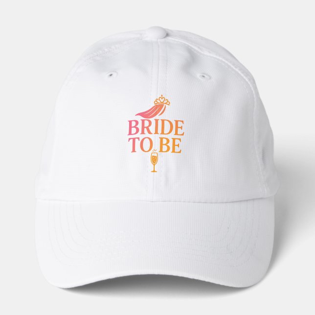 Bride to be performance cap (Front)