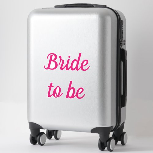 Bride To Be Pink Bold Custom Text Name Wedding Sticker