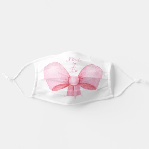 Bride to Be Pink Bow Script Elegant Wedding Adult Cloth Face Mask