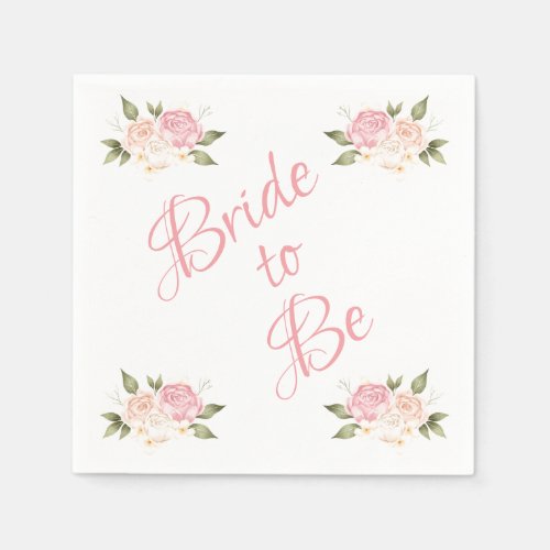 Bride to Be Pink Floral Script Watercolor Wedding Napkins