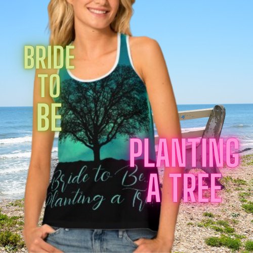 Bride to Be Planting a Tree Minimalist Wedding  Tank Top