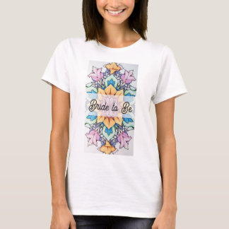 Bride to Be T-Shirt with Colorful Pattern
