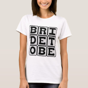 Bride To Be, Wedding Main Attraction T-Shirt