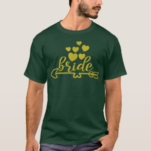 Bride To Be Wedding Shower Hen Party 315 T-Shirt