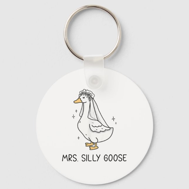 Bride To Be Wedding Silly Bride Goose Gettin Loose Keychain (Front)