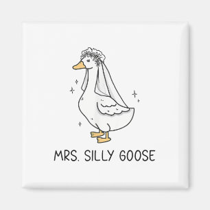 Bride To Be Wedding Silly Bride Goose Gettin Loose Magnet