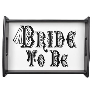 Bride To Be With Veil, Fancy Black Type Serving Tray