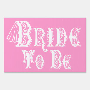 Bride To Be With Veil, Fancy White Type Yard Sign