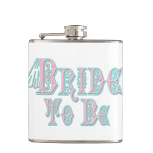 Bride To Be With Veil, Pink and Teal Type Hip Flask