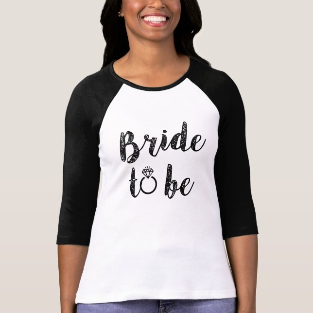 Bride to be women's shirt (Front)