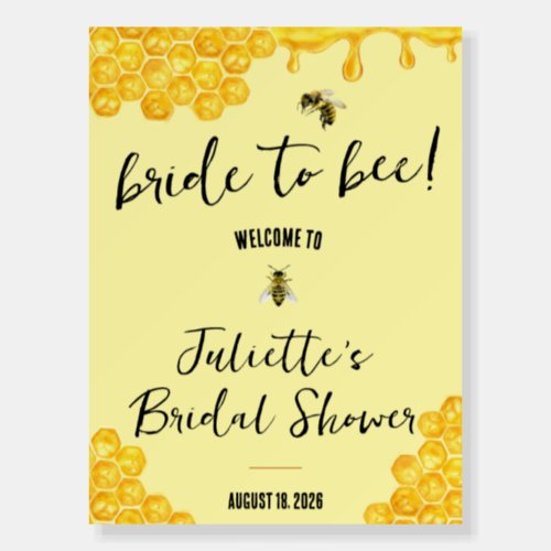 Bride to Bee Bridal Shower Foam Welcome Sign