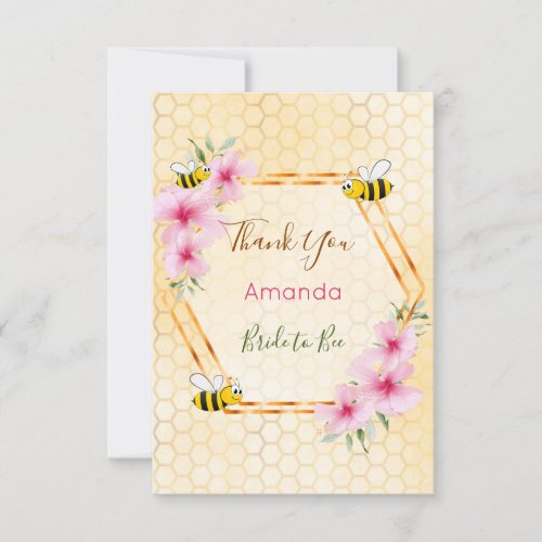 Bride to Bee Bridal shower honeycomb pink florals Thank You Card