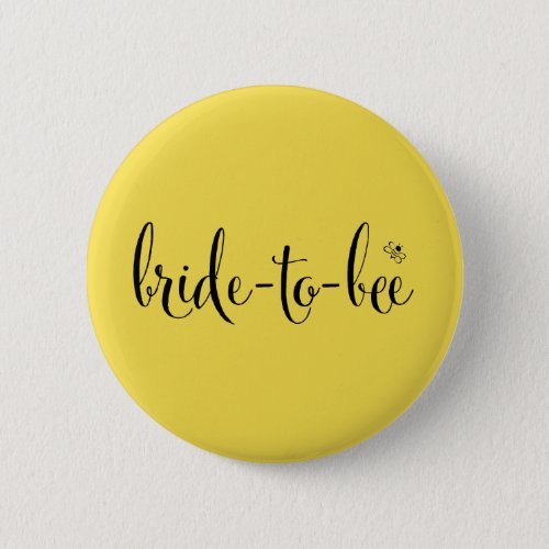 Bride_to_Bee Button in Sunchine