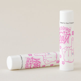 bride toast lip balm