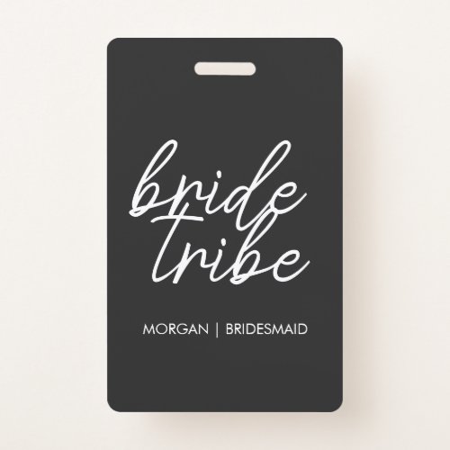 Bride Tribe  Bachelorette Bridesmaid Modern Badge