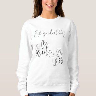 Bride Tribe Bachelorette Bridesmaids Sweatshirt