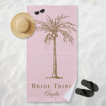 Bride Tribe Blush Pink Gold Palm Tree Custom Beach Towel<br><div class="desc">This fun tropical palm tree silhouette beach towel with the words "Bride Tribe" in gold over a blush pink background is the perfect bridal shower gift for a tropical beach destination or outdoor wedding! Personalize it with your bridesmaid's name.</div>