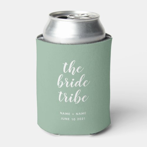 Bride Tribe Bridal Party Bridesmaid Sage Green Can Cooler