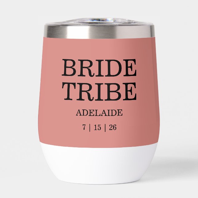 Bride Tribe Bridal Party Desert Rose Thermal Wine Tumbler (Front)