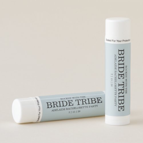 Bride Tribe Bridal Party Dusty Blue