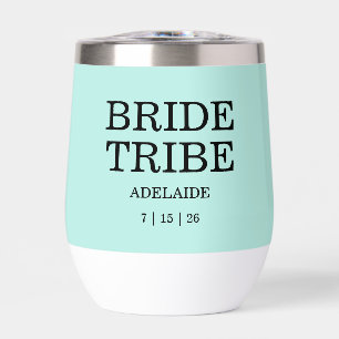 Bride Tribe Bridal Party Turquoise Thermal Wine Tumbler