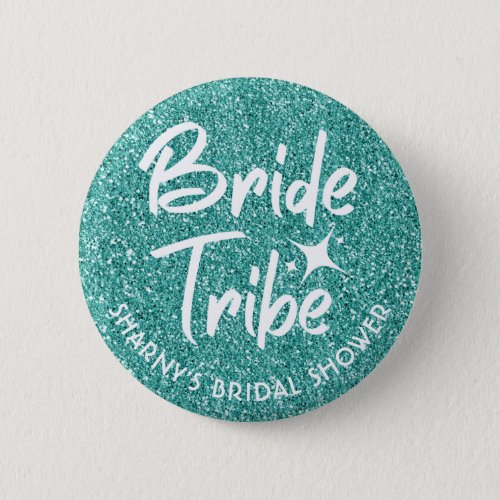 Bride Tribe Bridal Shower Pin Turquoise