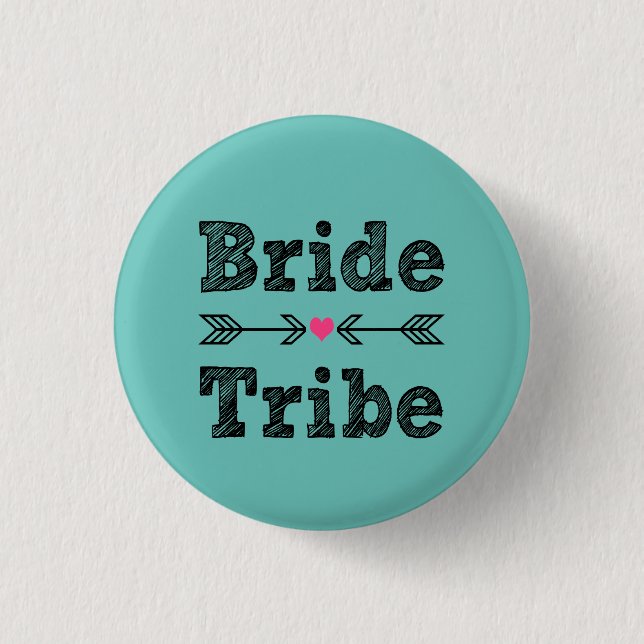 Bride Tribe Bridesmaid women's Pinback Button (Front)