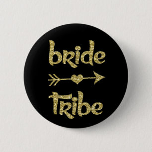 Bride Tribe Bridesmaid women's Pinback Button
