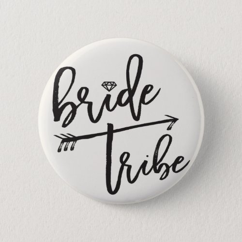 Bride Tribe Diamond Brush Bridal Party Wedding Pinback Button