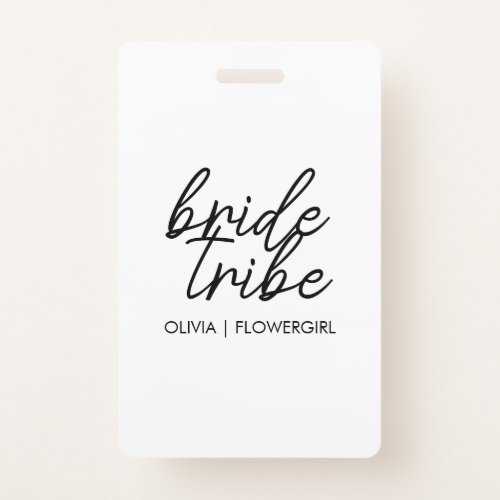 Bride Tribe  Flower Girl Badge