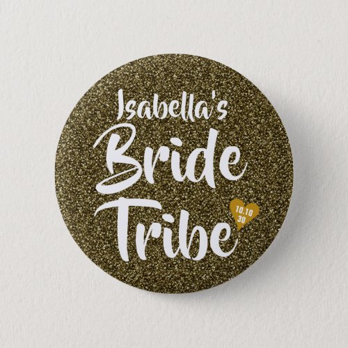 Bride Tribe Gold Date Heart Personalised Glitter Button