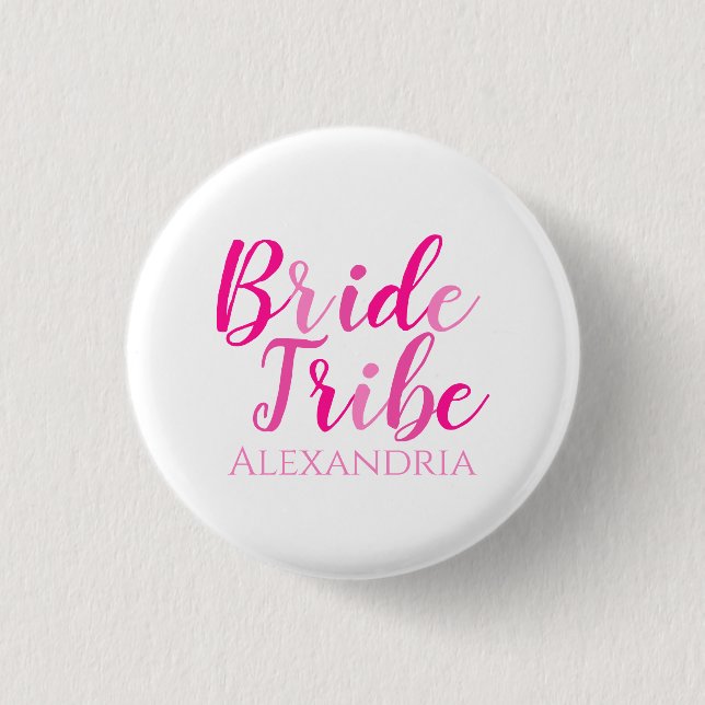 Bride Tribe Hot Pink Script Bachelorette Button (Front)