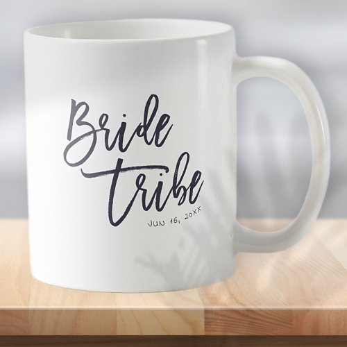 Bride Tribe Modern and Simple Handwritten Coffee Mug