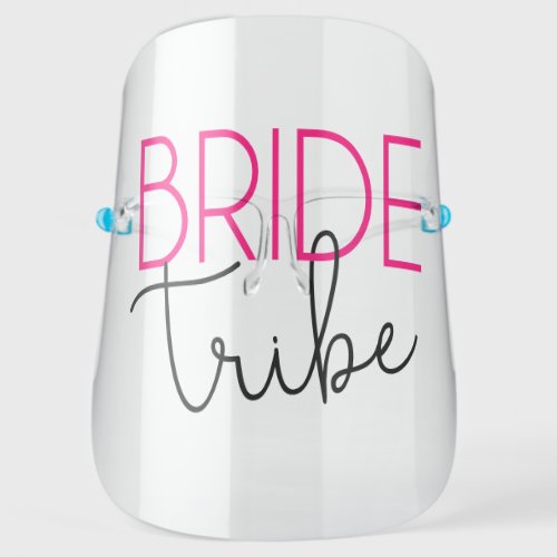 Bride Tribe  Pink and Black Script Bachelorette Face Shield