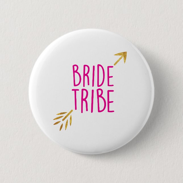 {Bride Tribe} Pink & Gold Pinback Button (Front)