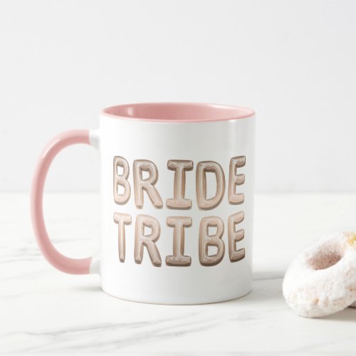 Bride Tribe Rose Gold Bachelorette Bridal Party Mug