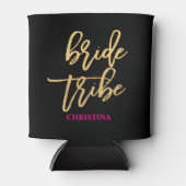 Bride Tribe Script Black/Gold/Hot Pink Personalize Can Cooler (Front)