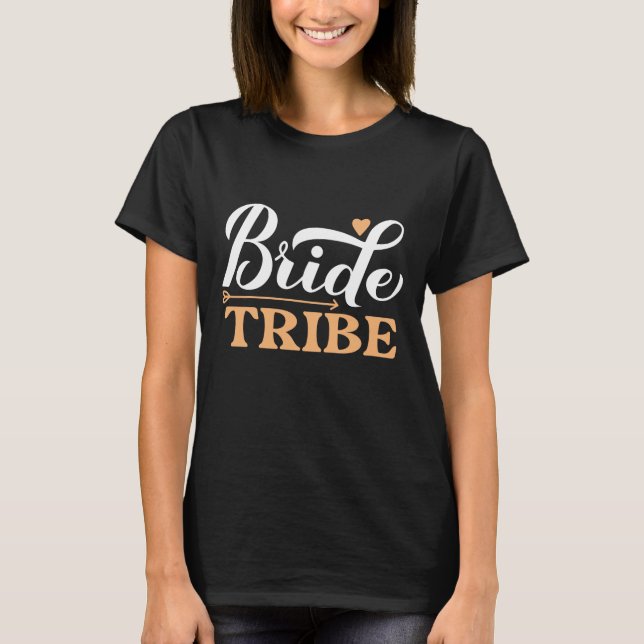 Bride Tribe T-Shirt (Front)