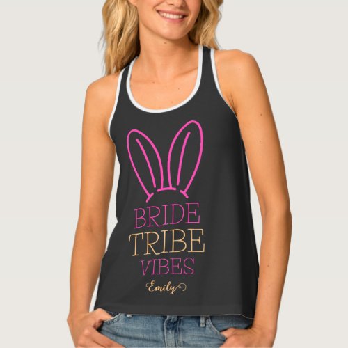Bride Tribe Vibes Bachelorette Custom Name Tank Top