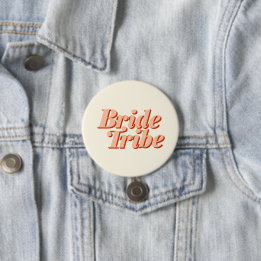 Bride Tribe Wedding Bridal Party Button