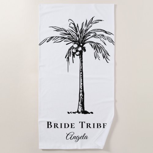 Bride Tribe White Black Tropical Palm Tree Custom Beach Towel