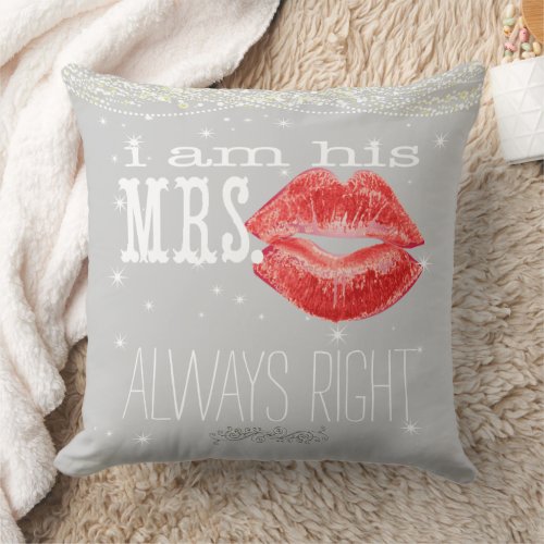 Bride Under the Stars Always Right Accent Pillow