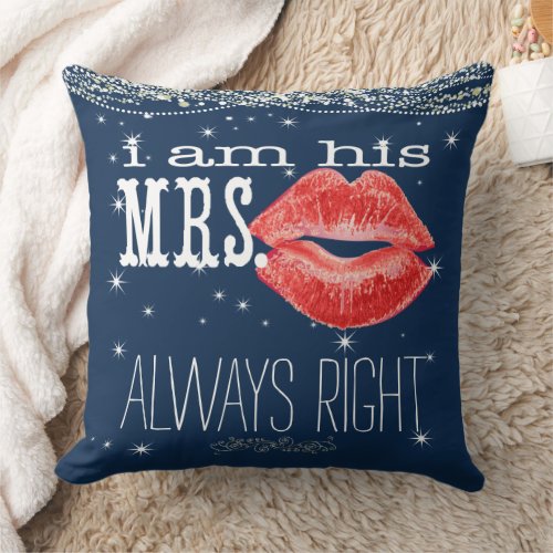 Bride Under the Stars Always Right Accent Pillow