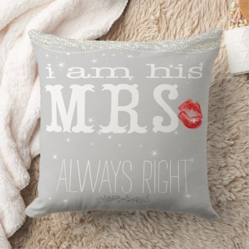 Bride Under the Stars Always Right Accent Pillow