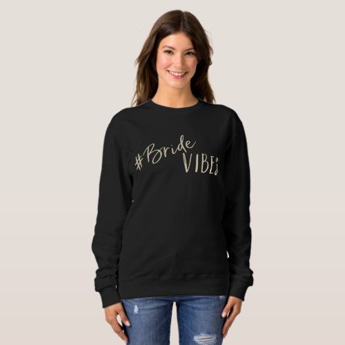 Bride Vibes Ivory Logo Dark Sweatshirt