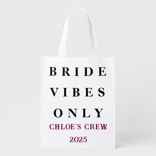 Bride Vibes Only – Custom Bachelorette Party Tote (Front)